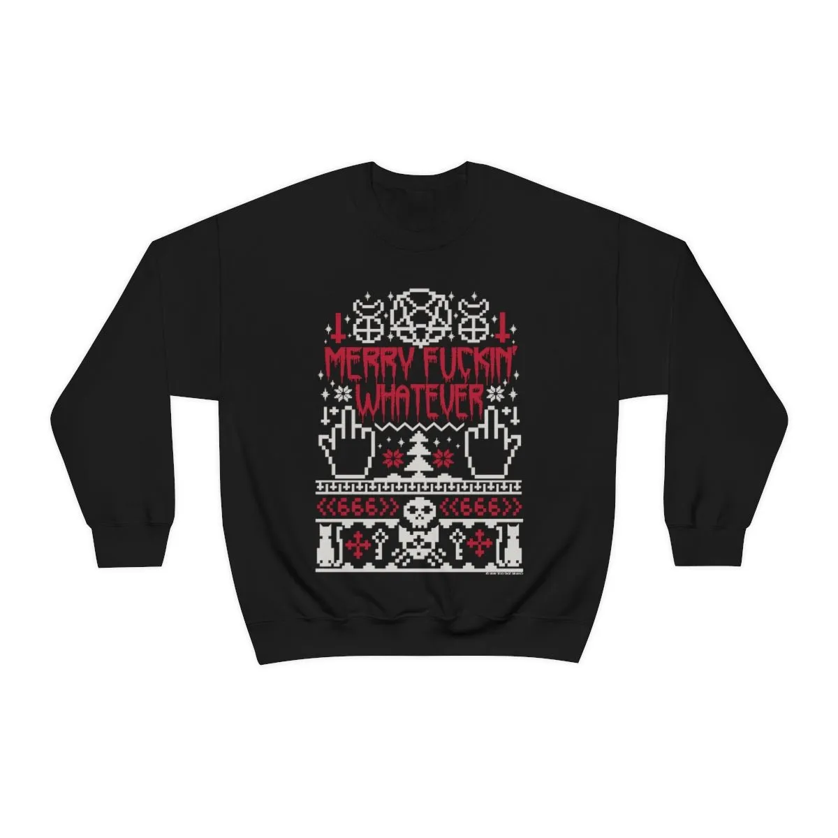 Merry F-ing Whatever Christmas Crewneck Sweatshirt