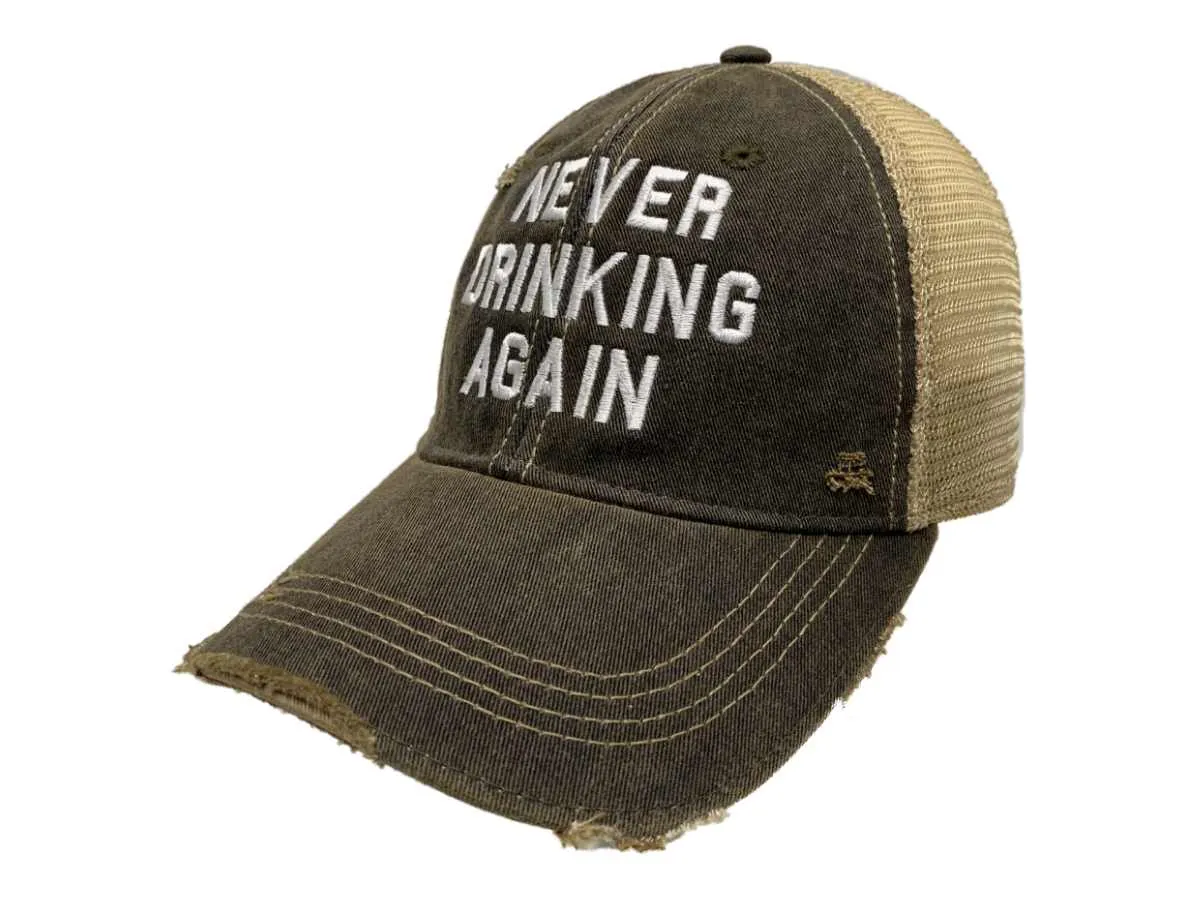 "Never Drinking Again" Retro Brand Mudwashed Distressed Mesh Snapback Hat Cap