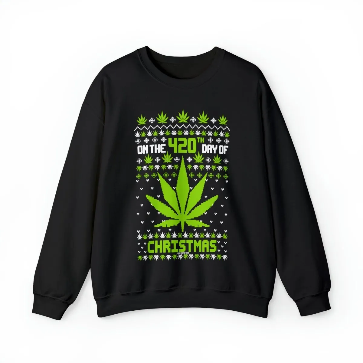 The 420th Day of Christmas Crewneck Sweatshirt